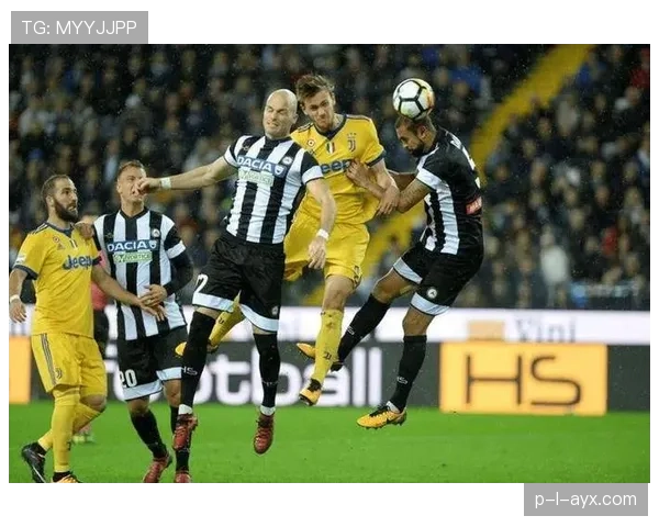 乌迪内斯进攻端双轮驱动：团队配合与个人突破共筑竞争力